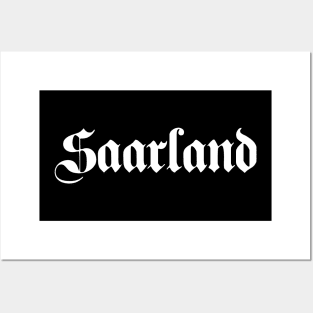 Saarland written with gothic font Posters and Art